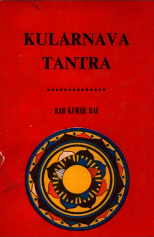 Kularnava es un texto tántrico antiguo que es parte de la tradición esotérica hindúe. 